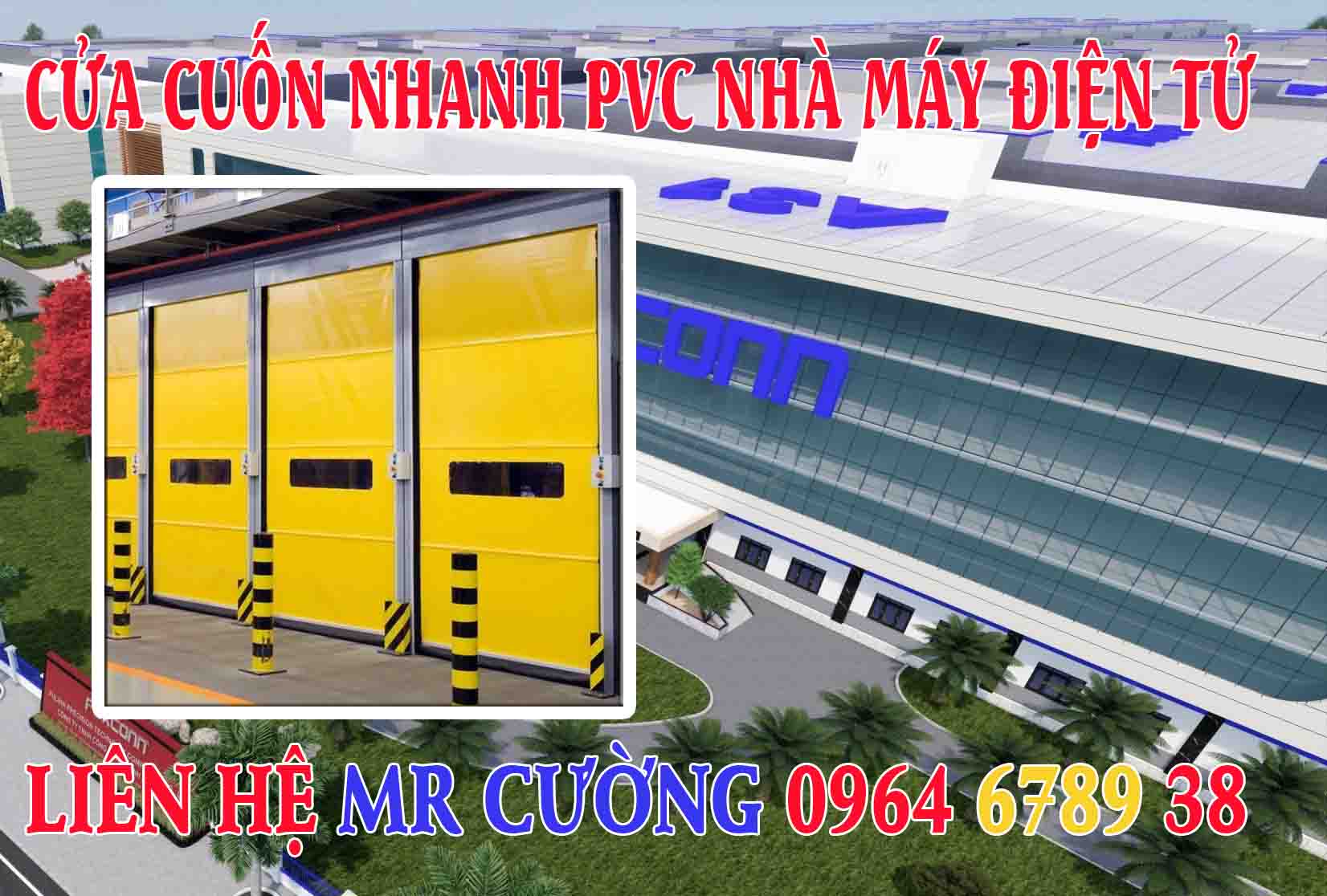 Cửa cuốn nhanh PVc cho NM điện tử